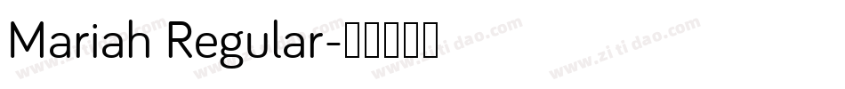 Mariah Regular字体转换